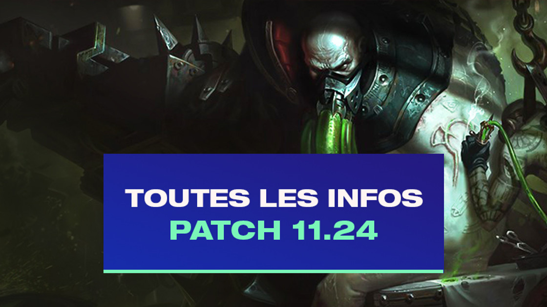 TFT Patch notes 11.24, les infos sur la mise à jour