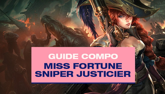 Le guide de la compo Jhin et Miss Fortune