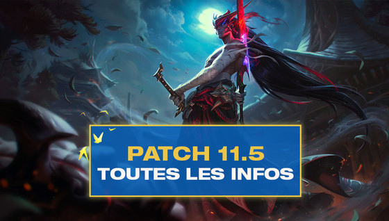 Tous les changements du patch 11.5