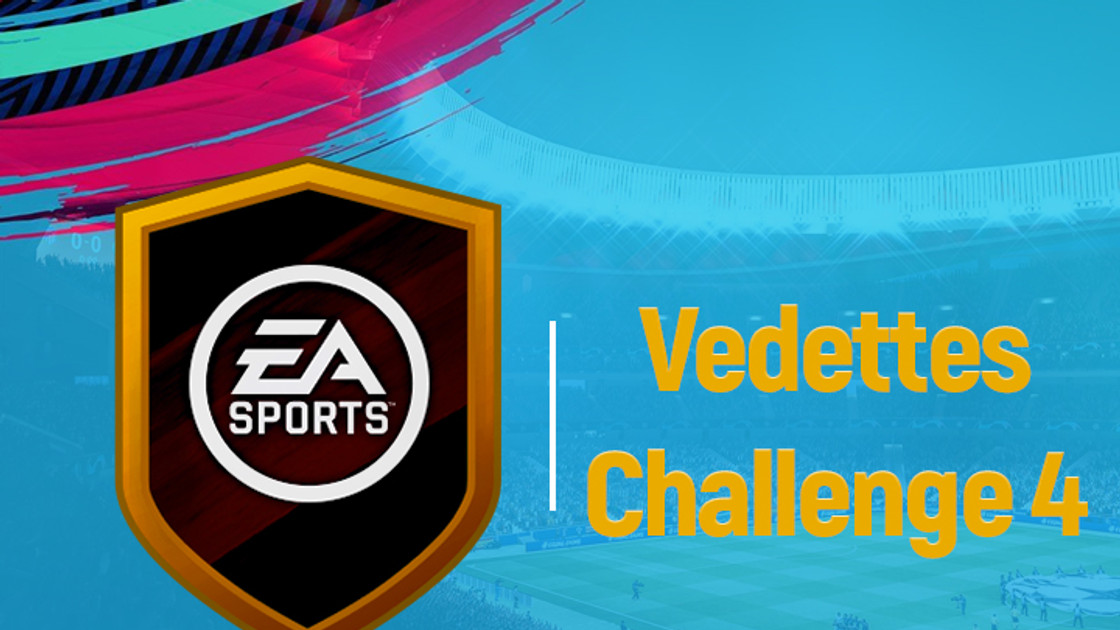 FIFA 19 : Solution DCE Vedettes FUT 19 challenge 4