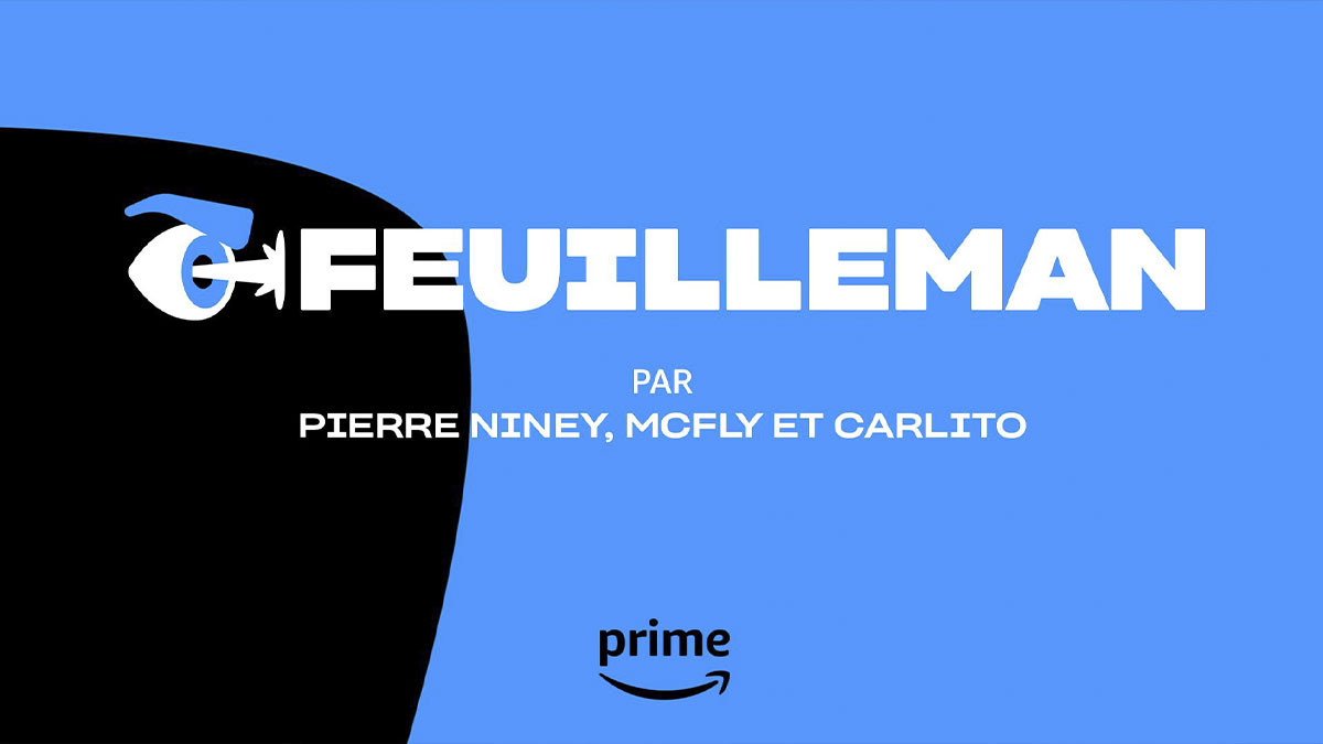 Feuilleman date de sortie : quand sort le film de Prime Vidéo avec Pierre Niney, McFly et Carlito ?