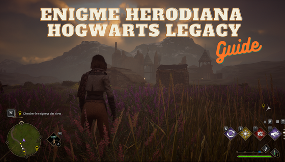 Comment résoudre l'Énigme Herodiana sur Hogwarts Legacy ?