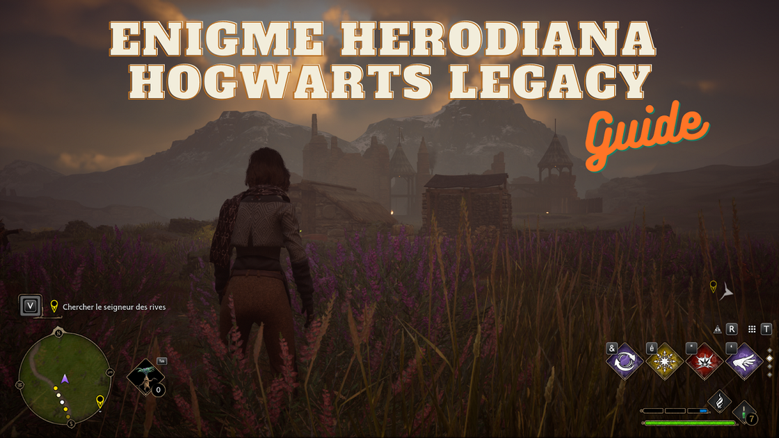 Enigme Herodiana Hogwarts Legacy, comment la résoudre ?
