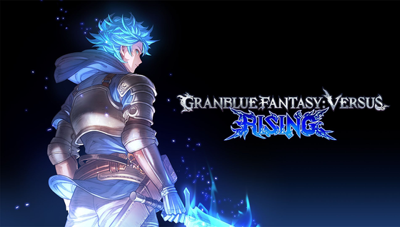 Découvrez la date de sortie du prochain Granblue Fantasy Versus Rising