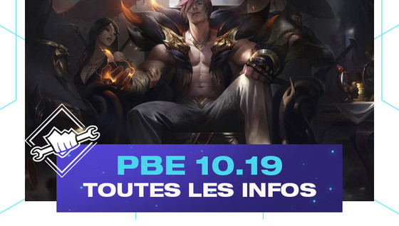 Tous les changements du patch du Set 4 sur le PBE