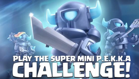 Quels decks jouer pour le Défi Super Mini Pekka sur Clash Royale ?