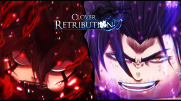 Codes Clover Retribution 2025 : la liste complète des bonus disponibles pour ce mode sur Roblox !