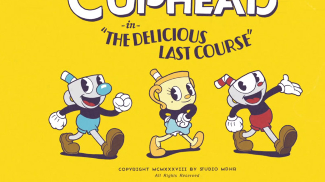 DLC pour Cuphead : The Delicious Last Course - Infos et date de sortie