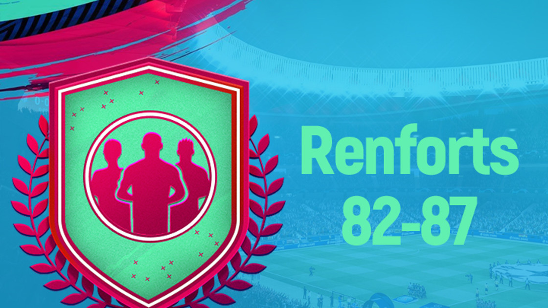 FIFA 19 : Solution DCE Renfort Anniversaire 82-87