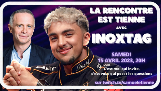 Inoxtag répond à toutes vos questions lors d'un live Twitch avec Samuel Etienne