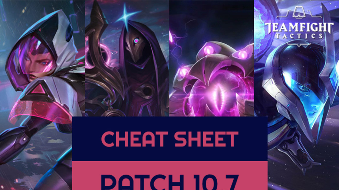 TFT : Cheat sheet des meilleures compos du Set 3 en patch 10.7