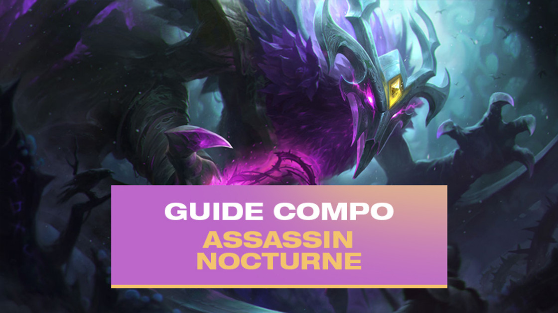 TFT : Compo Assassin et Revenant avec Nocturne et Fiddlesticks