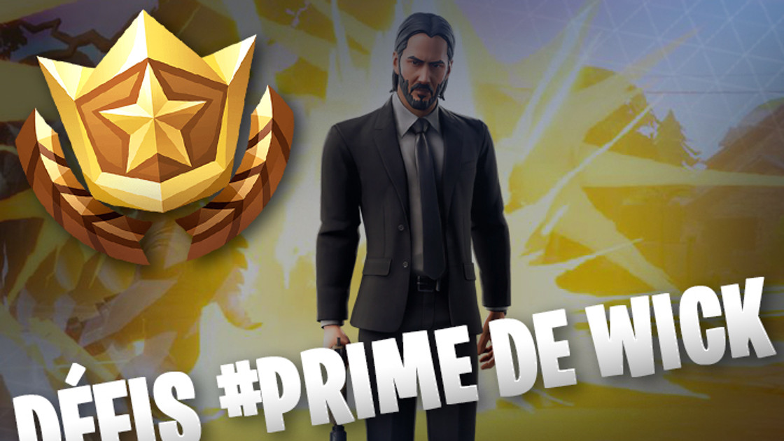 Fortnite : Défis le Pactole de Wick, liste et guides