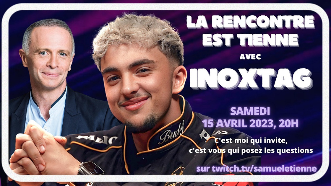 Inoxtag se livre à 100% dans un live avec Samuel Etienne !