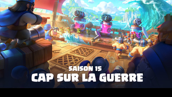 Meilleurs decks Clash Royale pour la saison 15