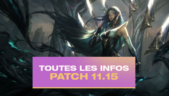 Tous les changements du patch 11.15