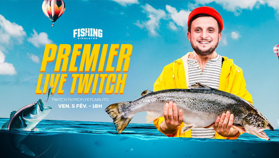 McFly et Carlito jouent ce soir à Fishing Simulator sur Twitch