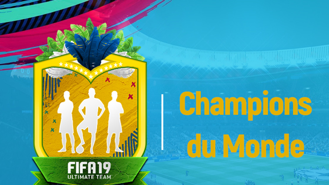 FIFA 19 : Solution DCE France, Champions du monde