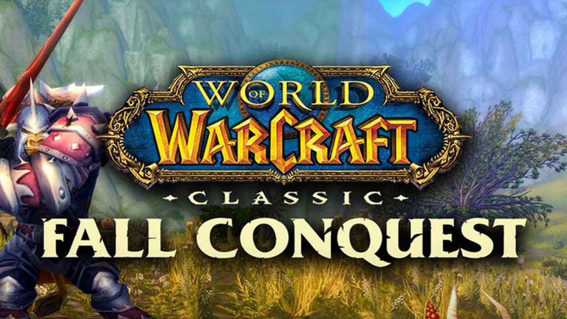 Fall Conquest, tournoi esport à Arathi sur WoW Classic, dates et infos