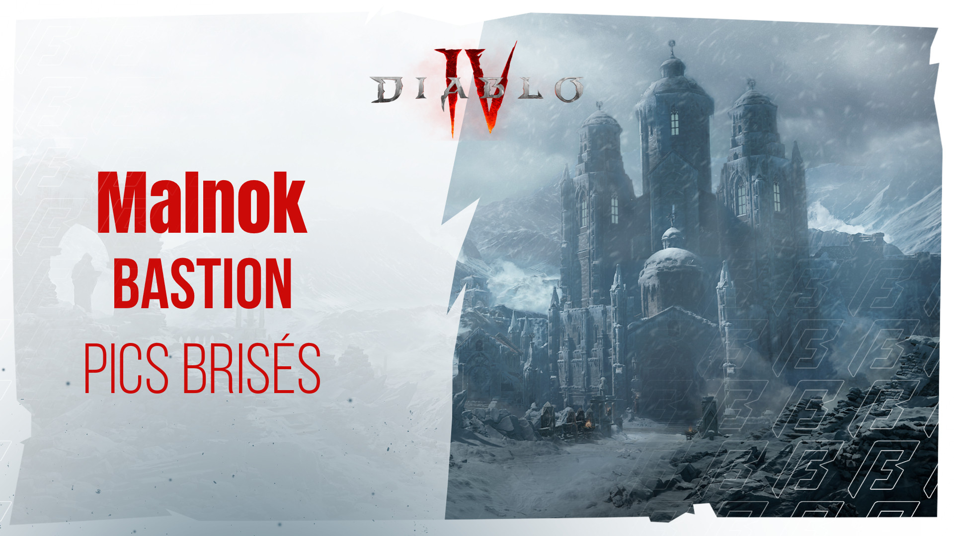 Malnok Diablo 4, comment réussir le bastion des Pics Brisés ?