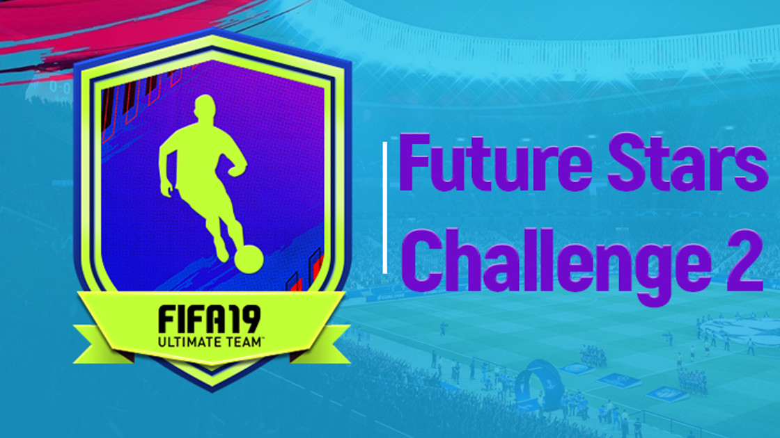FIFA 19 : Solution DCE FUT Future Stars Challenge 2