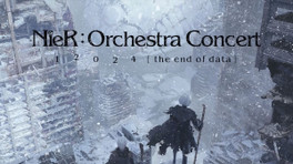 Nier Orchestra Concert : The End of Date à Paris - Dates, Billetterie, et détails de l'événement