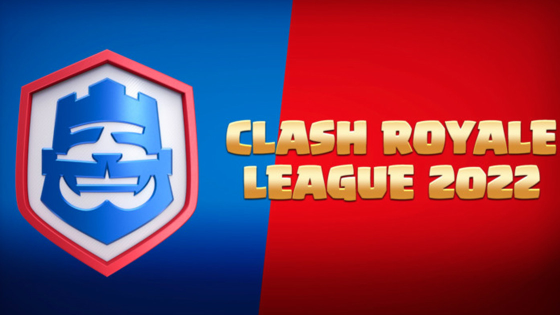 Clash Royale League 2022 : date, cagnotte, format et infos sur le mondial