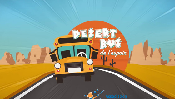 Une 7e édition du Desert Bus de l’Espoir