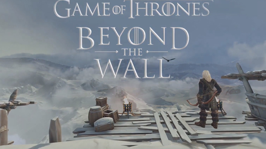 Game of Thrones Beyond The Wall : un RPG dans l'univers de la série