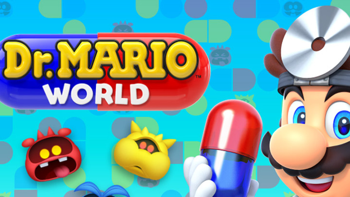 Dr Mario World : Nouveau jeu mobile par Nintendo, trailer, gameplay et date de sortie