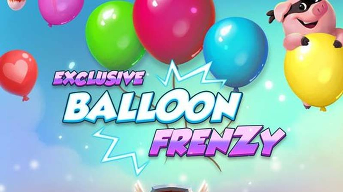 Balloon Frenzy dans Coin Master, qu’est-ce que l’événement Ballons en folie ?