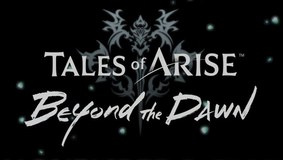 Tales of Arise Beyond the Dawn date de sortie, quand sort le DLC ?