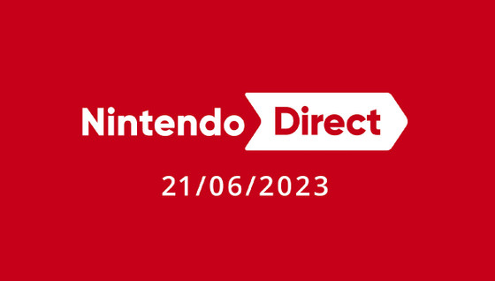 Résumé Nintendo Direct 21 juin 2023 : tous les jeux et annonces de la conférence !