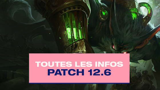 Tous les changements du patch 12.6