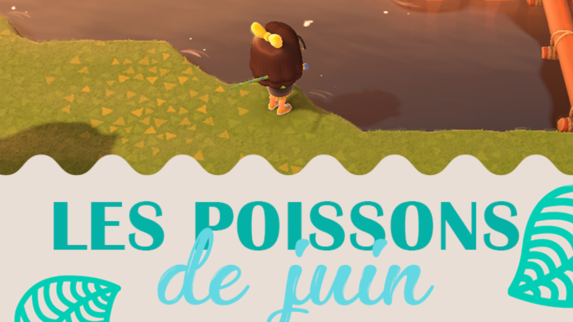 Poissons du mois de juin dans Animal Crossing New Horizons, hémisphère nord et sud