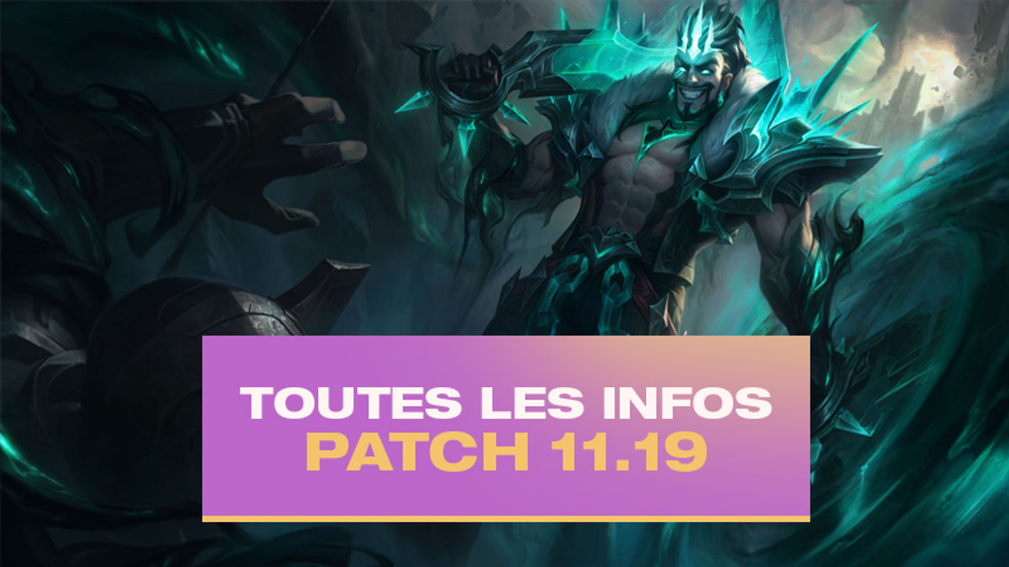 TFT Patch notes 11.19, les infos sur la mise à jour