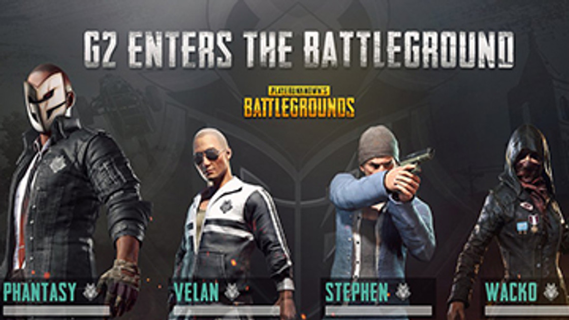 PUBG : G2 Esports se lance officiellement sur PlayerUnknown's Battlegrounds