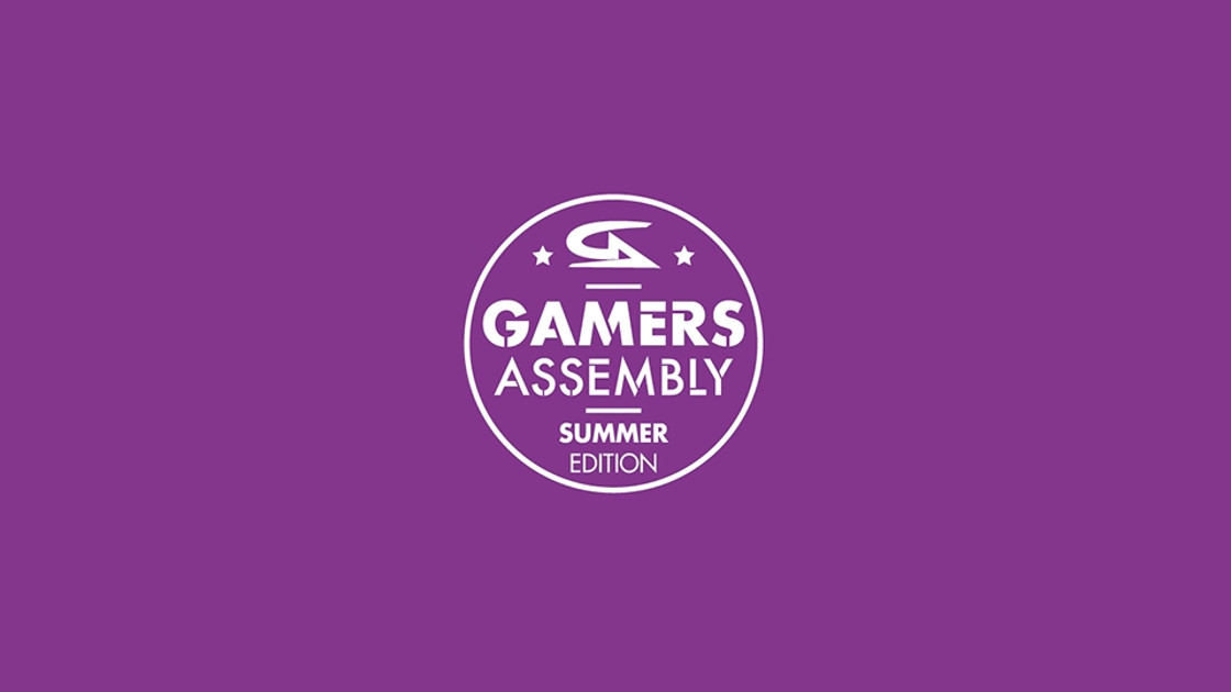 Gamers Assembly 2021, date et inscriptions pour la Summer Edition