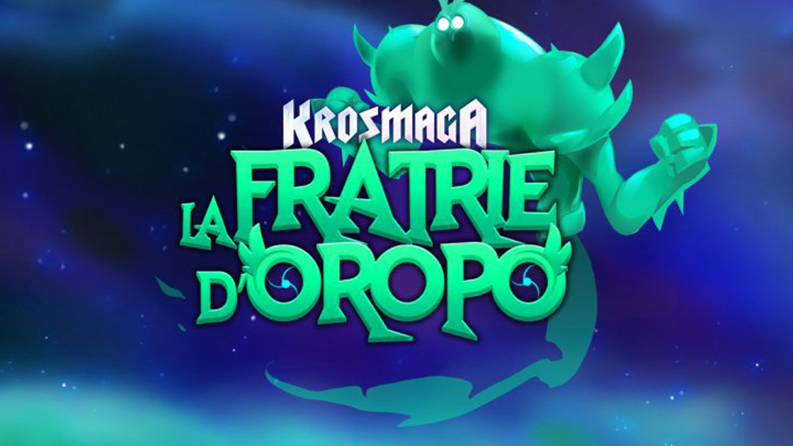 Krosmaga : Nouvelle extension Féca, la Fratrie d'Oropo - Mise à jour 1.7