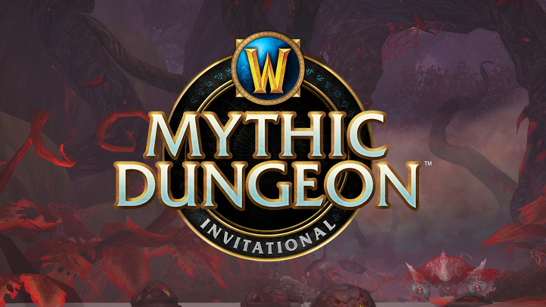 WoW : Finale mondiale - Mythic Dungeon Invitational Saison 2
