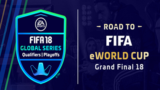 Les FIFA 18 Global Series sont lancés !