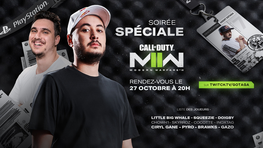 Gotaga X Call of Duty: Modern Warfare II : la soirée à ne pas louper le 27 octobre