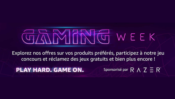 L'Amazon Gaming Week vient de débuter, découvrez les offres exceptionnelles