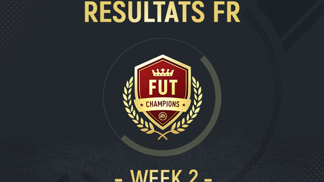 FUT Champions Semaine 2 : Résultats des joueurs FR