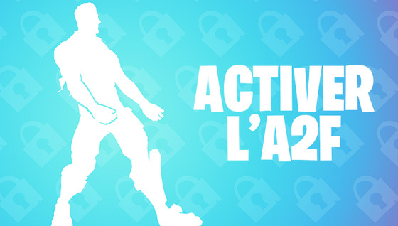 Comment activer l'A2F ?