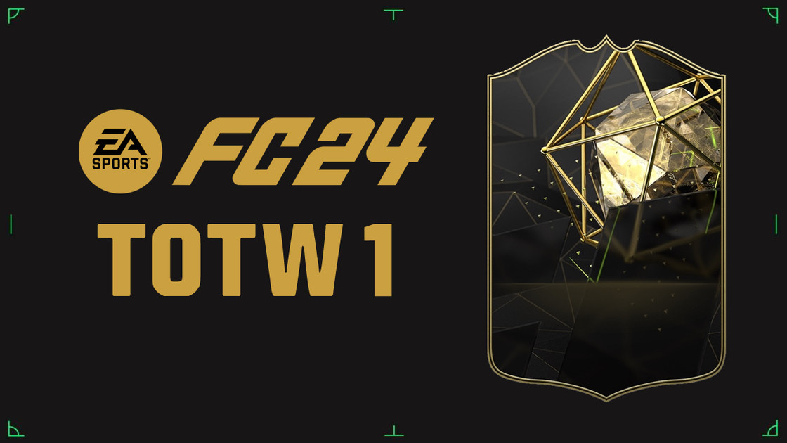 EA FC 24 TOTW 1, l'équipe de la semaine sur FUT FIFA 24