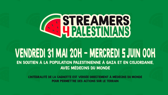 Streamers4Palestinians date, participants et toutes les infos sur l'événement en soutien à la Palestine