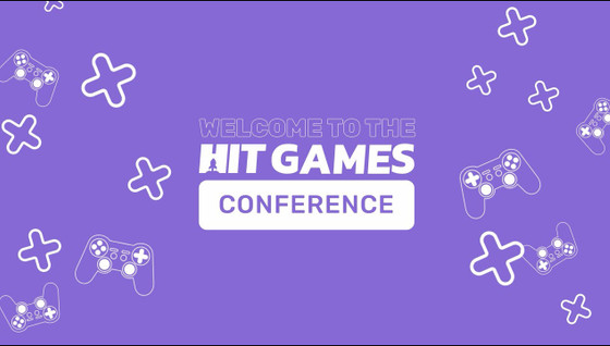 Ce qu’il faut attendre de la prochaine conférence HIT Games