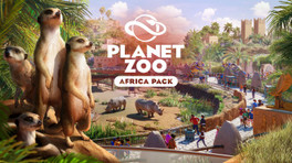 Date de sortie Pack Afrique sur Planet Zoo, quand sort le jeu ?