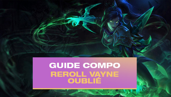 Le guide de la compo Vayne